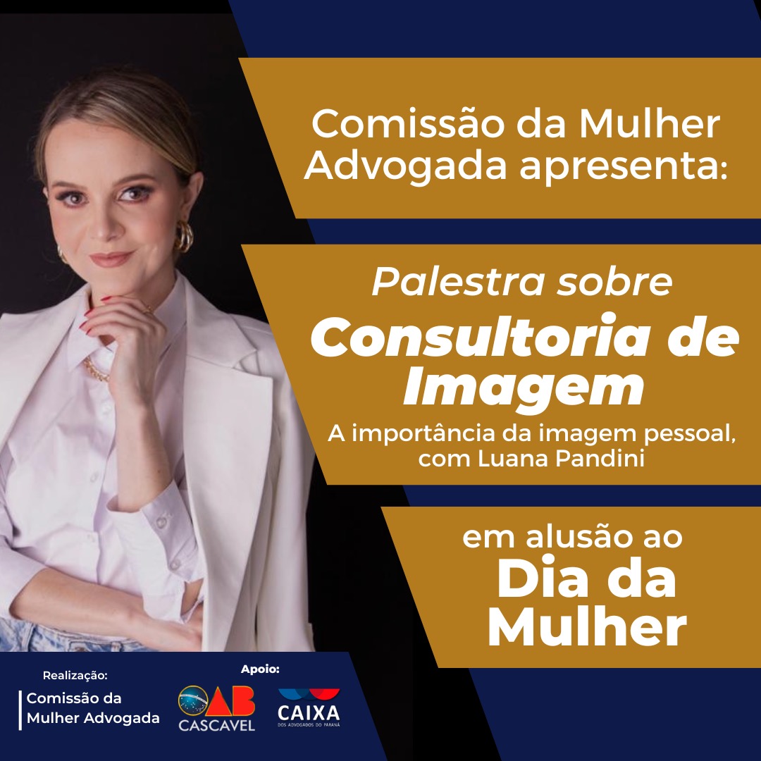 OAB Cascavel promove palestra em alusão ao Dia da Mulher